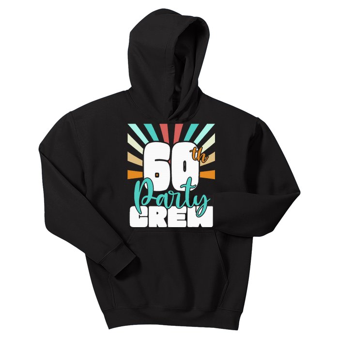 60th Party Crew Birthday Squad Funny 60 Year Old Birthday Kids Hoodie