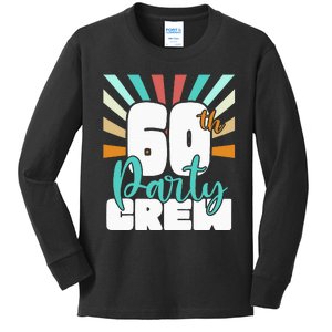 60th Party Crew Birthday Squad Funny 60 Year Old Birthday Kids Long Sleeve Shirt