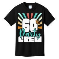 60th Party Crew Birthday Squad Funny 60 Year Old Birthday Kids T-Shirt