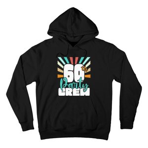 60th Party Crew Birthday Squad Funny 60 Year Old Birthday Hoodie