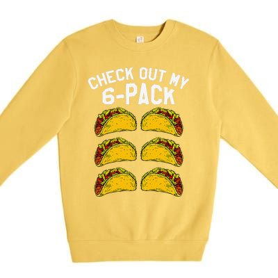 6 Pack Fitness Taco Funny Mexican Gym Top For Taco Lovers Premium Crewneck Sweatshirt