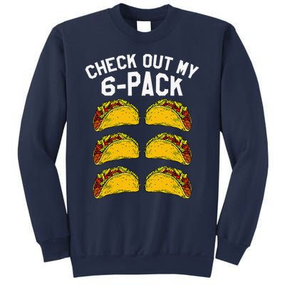 6 Pack Fitness Taco Funny Mexican Gym Top For Taco Lovers Sweatshirt