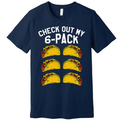 6 Pack Fitness Taco Funny Mexican Gym Top For Taco Lovers Premium T-Shirt