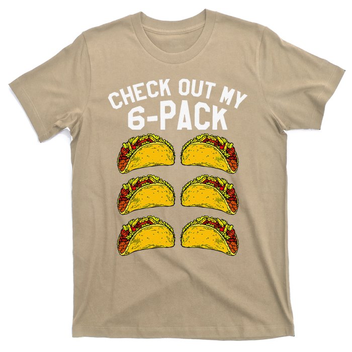 6 Pack Fitness Taco Funny Mexican Gym Top For Taco Lovers T-Shirt