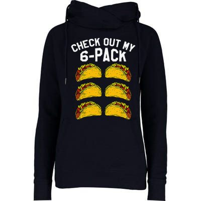 6 Pack Fitness Taco Funny Mexican Gym Top For Taco Lovers Womens Funnel Neck Pullover Hood