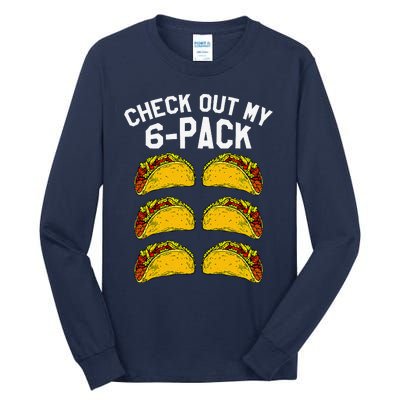 6 Pack Fitness Taco Funny Mexican Gym Top For Taco Lovers Tall Long Sleeve T-Shirt