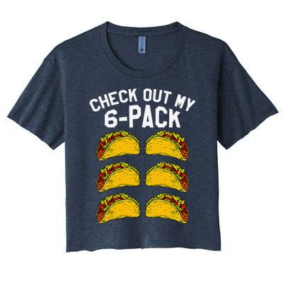 6 Pack Fitness Taco Funny Mexican Gym Top For Taco Lovers Women's Crop Top Tee