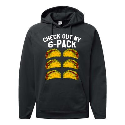 6 Pack Fitness Taco Funny Mexican Gym Top For Taco Lovers Performance Fleece Hoodie