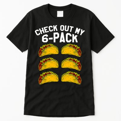 6 Pack Fitness Taco Funny Mexican Gym Top For Taco Lovers Tall T-Shirt