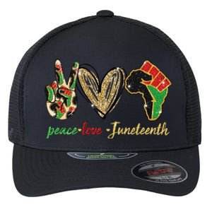 6mx Peace Love Juneteenth Of June 19 1865 African American Funny Gift Flexfit Unipanel Trucker Cap