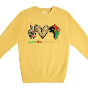 6mx Peace Love Juneteenth Of June 19 1865 African American Cute Gift Premium Crewneck Sweatshirt