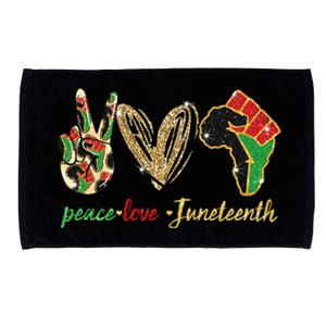 6mx Peace Love Juneteenth Of June 19 1865 African American Cute Gift Microfiber Hand Towel