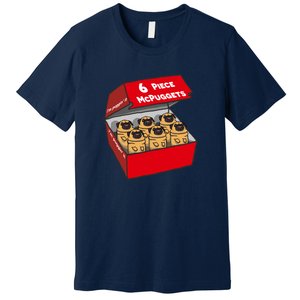 6 Piece Mcpuggets IM Puggin It Premium T-Shirt