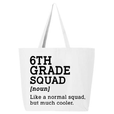 6th Sixth Grade Squad Student Teacher Back To School Gift 25L Jumbo Tote