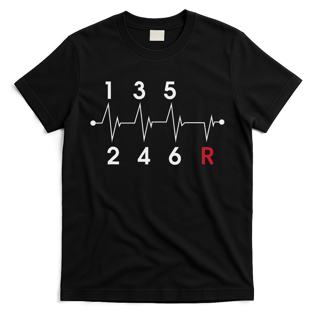 6 Speeds Gear Shift Manual Transmission Funny Car Race Gift T-Shirt