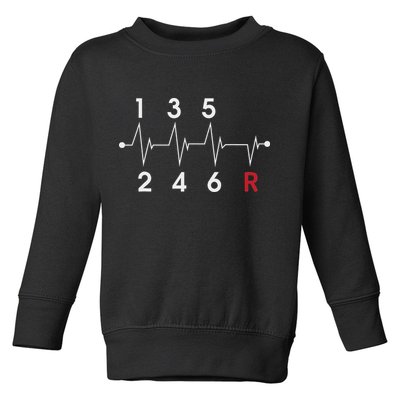6 Speeds Gear Shift Manual Transmission Funny Car Race Gift Toddler Sweatshirt