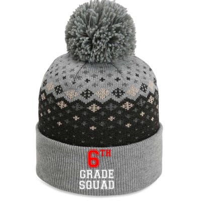 6th Sixth Grade Squad Back To School Teacher Gift The Baniff Cuffed Pom Beanie