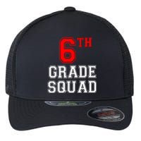 6th Sixth Grade Squad Back To School Teacher Gift Flexfit Unipanel Trucker Cap