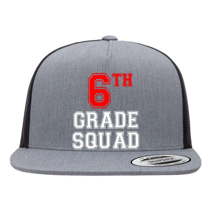 6th Sixth Grade Squad Back To School Teacher Gift Flat Bill Trucker Hat