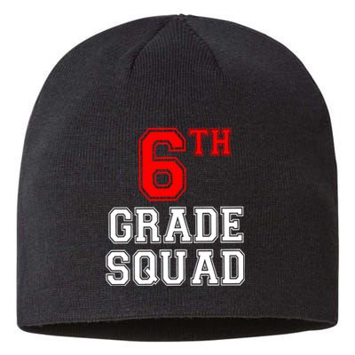 6th Sixth Grade Squad Back To School Teacher Gift Sustainable Beanie