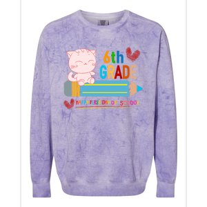 6Th Sixth Grade Happy First Day Of School Meaningful Gift Colorblast Crewneck Sweatshirt