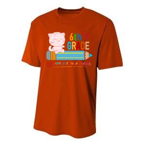 6Th Sixth Grade Happy First Day Of School Meaningful Gift Performance Sprint T-Shirt