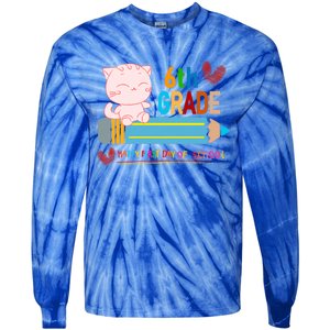 6Th Sixth Grade Happy First Day Of School Meaningful Gift Tie-Dye Long Sleeve Shirt