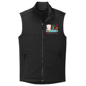 6Th Sixth Grade Happy First Day Of School Meaningful Gift Collective Smooth Fleece Vest