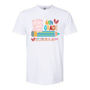 6Th Sixth Grade Happy First Day Of School Meaningful Gift Softstyle CVC T-Shirt