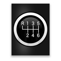 6 Speed Manual Stick Gear Shift Auto Racing Car Poster