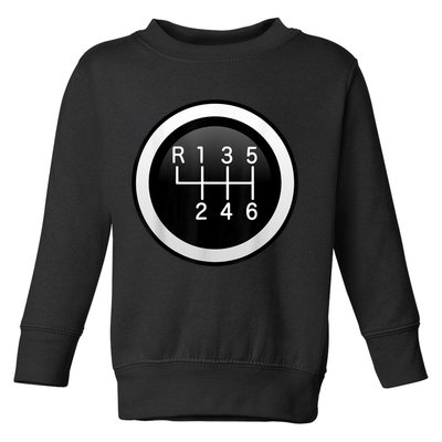 6 Speed Manual Stick Gear Shift Auto Racing Car Toddler Sweatshirt