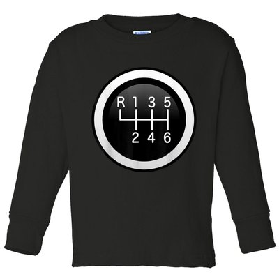 6 Speed Manual Stick Gear Shift Auto Racing Car Toddler Long Sleeve Shirt
