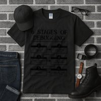 6 Stages Of Debugging Tall T-Shirt