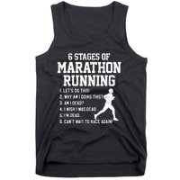 6 Stages Of Marathon Running Funny Runner Gift Tank Top