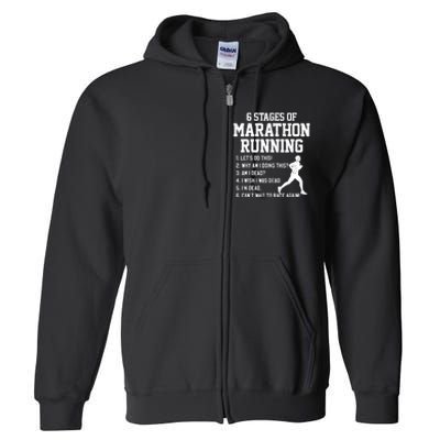 6 Stages Of Marathon Running Funny Runner Gift Full Zip Hoodie