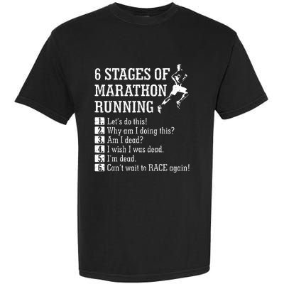 6 Stages Of Marathon Running Gift For Runner Garment-Dyed Heavyweight T-Shirt