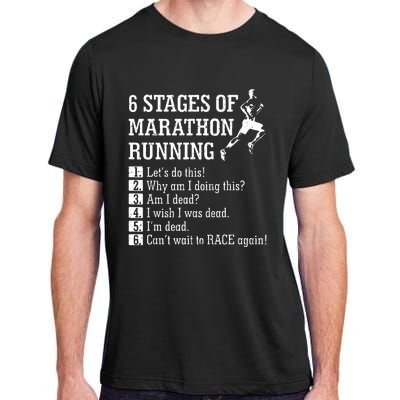 6 Stages Of Marathon Running Gift For Runner Adult ChromaSoft Performance T-Shirt