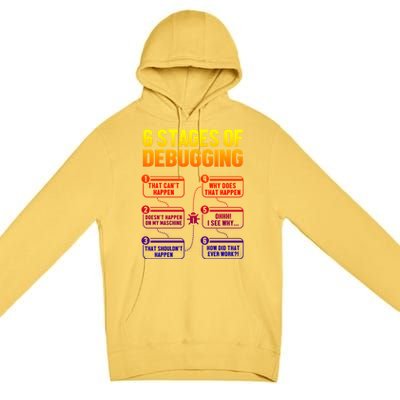 6 Stages Of Debugging Full Stack Coder Software Developer Gift Premium Pullover Hoodie