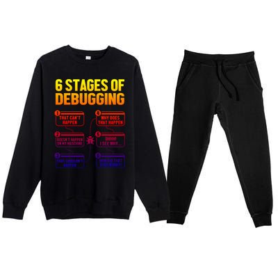 6 Stages Of Debugging Full Stack Coder Software Developer Gift Premium Crewneck Sweatsuit Set