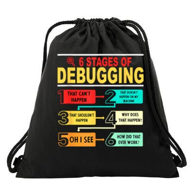 6 Stages Of Debugging Full Stack Coder Software Developer Drawstring Bag