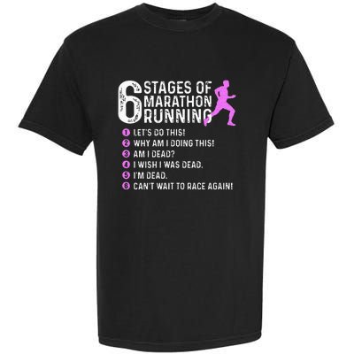 6 Stages Of Marathon Running Marathoner 26.2 Funny Runner Garment-Dyed Heavyweight T-Shirt