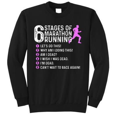 6 Stages Of Marathon Running Marathoner 26.2 Funny Runner Sweatshirt