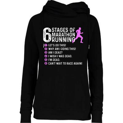 6 Stages Of Marathon Running Marathoner 26.2 Funny Runner Womens Funnel Neck Pullover Hood