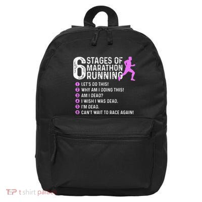 6 Stages Of Marathon Running Marathoner 26.2 Funny Runner 16 in Basic Backpack