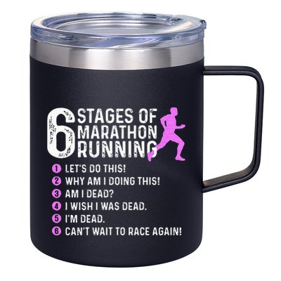 6 Stages Of Marathon Running Marathoner 26.2 Funny Runner 12oz Stainless Steel Coffee Mug