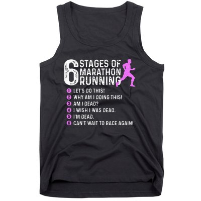 6 Stages Of Marathon Running Marathoner 26.2 Funny Runner Tank Top