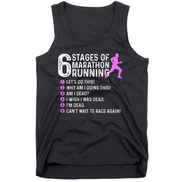 6 Stages Of Marathon Running Marathoner 26.2 Funny Runner Tank Top