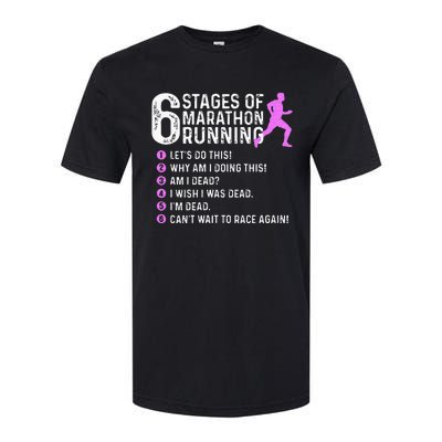 6 Stages Of Marathon Running Marathoner 26.2 Funny Runner Softstyle CVC T-Shirt