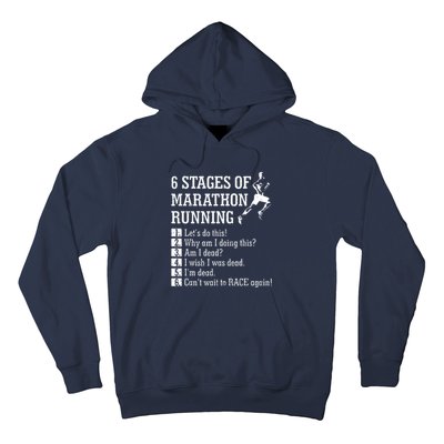 6 Stages Of Marathon Running Gift For Runner Hoodie