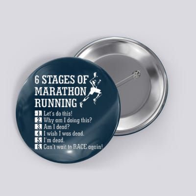 6 Stages Of Marathon Running Gift For Runner Button